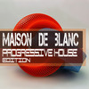 Thumbnail Maison De Blanc Progressive House Edition Thumbnail Maison De Blanc Progressive House Edition